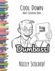 Cool Down - Adult Coloring Book : Nicely Scolded! - Book