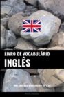 Livro de Vocabulario Ingles : Uma Abordagem Focada Em Topicos - Book