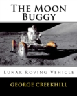 The Moon Buggy : Lunar Roving Vehicle - Book