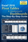 Excel Pivot Tables & Introduction To Dashboards The Step-By-Step Guide - Book