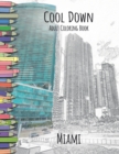 Cool Down - Adult Coloring Book : Miami - Book