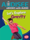 Let's Explore Gravity - eBook
