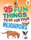 25 Fun Things to Do for Your Neighbors - eBook