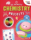 30-Minute Chemistry Projects - Book