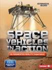 Space Vehicles in Action (An Augmented Reality Experience) - Book