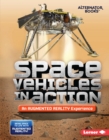 Space Vehicles in Action (An Augmented Reality Experience) - eBook