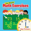 One Minute Math Exercises - Multiplication Workbook Grade 3 Children's Math Books - Book