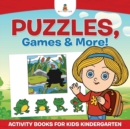 Puzzles, Games & More! Activity Books For Kids Kindergarten - Book