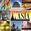 A Quick Look at Asia : The World's Most Populous Continent - Geography Grade 3 Children's Geography & Culture Books - Book