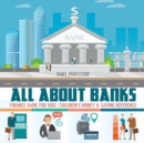All about Banks - Finance Bank for Kids Children's Money & Saving Reference - Book