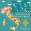 Take Me Back to Italy - Book