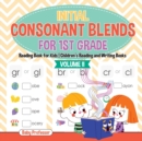 Initial Consonant Blends for 1st Grade Volume II - Reading Book for Kids Children's Reading and Writing Books - Book