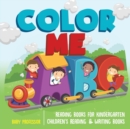 Color Me ABC - Reading Books for Kindergarten Children's Reading & Writing Books - Book