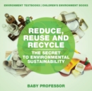 Reduce Reuse and Recycle - Book
