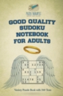 Good Quality Sudoku Notebook for Adults Variety Puzzle Book with 240 Tests - Book