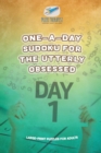 One-a-Day Sudoku for the Utterly Obsessed Large-Print Puzzles for Adults - Book