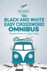 The Black and White Easy Crossword Omnibus Puzzle Books for Brain Help - Book