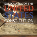 Safeguards of the United States Constitution Books on American System Grade 4 Children's Government Books - Book