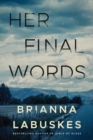 Her Final Words - Book