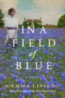 In a Field of Blue : A Novel - Book