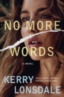 No More Words : A Novel - Book