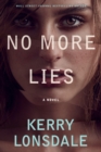 No More Lies : A Novel - Book