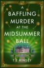 A Baffling Murder at the Midsummer Ball - Book