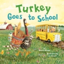 Turkey Goes to School - Book