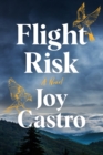 Flight Risk : A Novel - Book