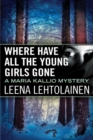 Where Have All the Young Girls Gone - Book