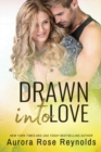 Drawn Into Love - Book
