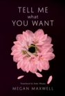 Tell Me What You Want - Book
