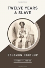 Twelve Years a Slave (AmazonClassics Edition) - Book