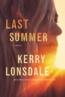 Last Summer : A Novel - Book