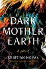 Dark Mother Earth - Book