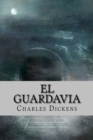 El guardavia (Spanish Edition) - Book