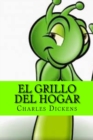 El grillo del hogar (Spanish Edition) - Book