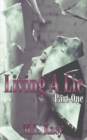 Living A Lie : (Part One) - Book
