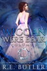 Wiccan-Were-Bear Volume Two - Book