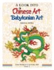 A Look Into Chinese Art, Babylonian Art - Book