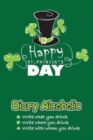 Diary Alcoholic : Happy St.Patrick's Day - Book