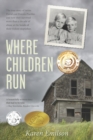 Where Children Run - Book