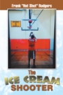 The Ice Cream Shooter - eBook