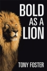 Bold as a Lion - Book