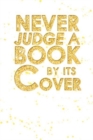 Never Judge a Book by Its Cover - Book