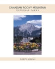 Canadian Rocky Mountain National Parks - eBook