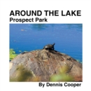 Around the Lake Prospect Park - eBook