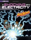 The Shocking World of Electricity with Max Axiom Super Scientist: 4D An Augmented Reading Science Experience - Book