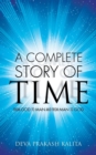 A Complete Story of Time : From God to Man and from Man to God - Book
