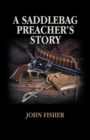 A Saddlebag Preacher's Story - Book